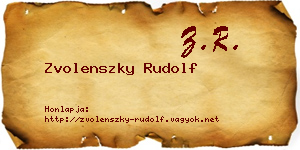 Zvolenszky Rudolf névjegykártya